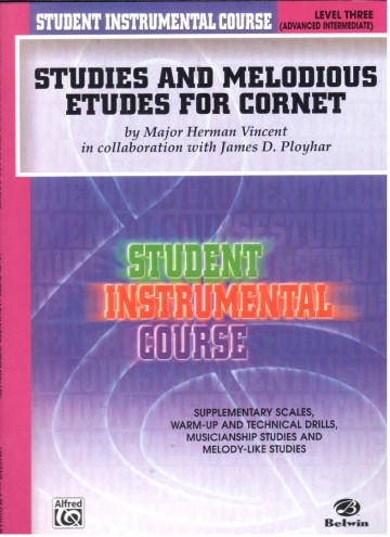 Studies and melodious etudes for cornet